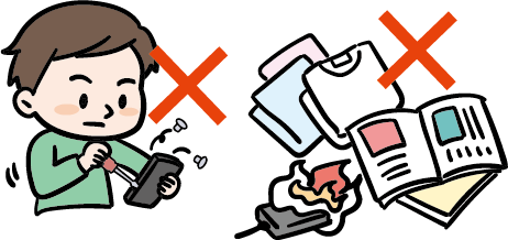 衝撃を与えない、分解しない、燃えやすい物がない場所で充電する